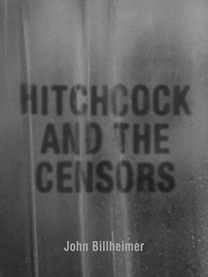 cover image of Hitchcock and the Censors